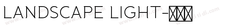 LANDSCAPE LIGHT字体转换